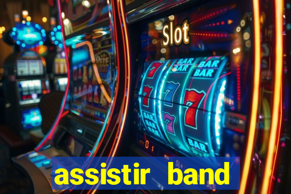 assistir band sports gratis